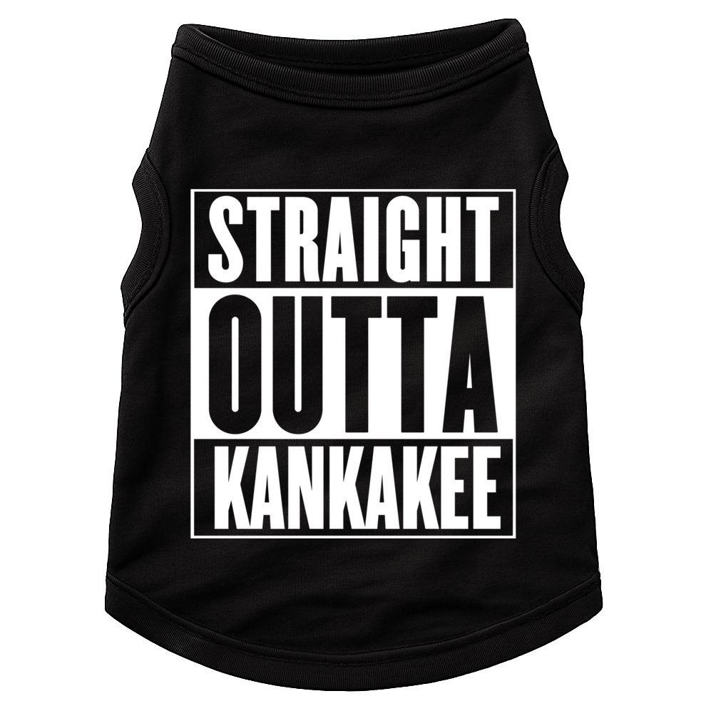 Kankakee Straight Outta Kankakee Gift Doggie Tank