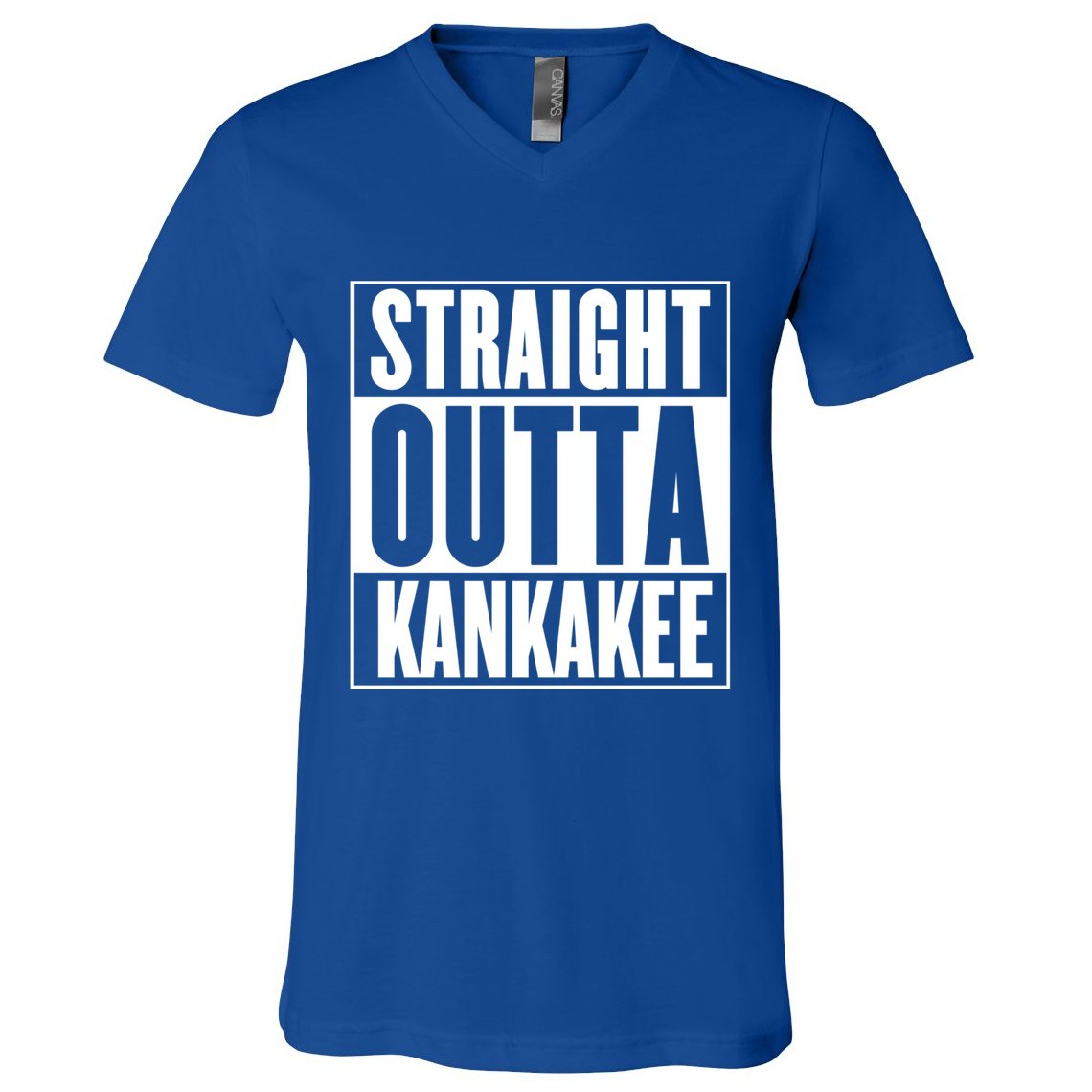 Kankakee Straight Outta Kankakee Gift V-Neck T-Shirt