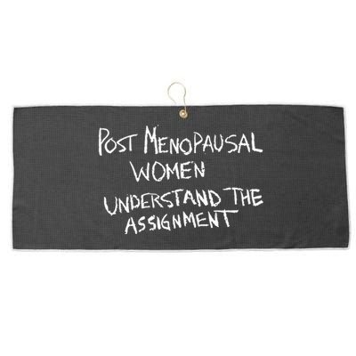 Karin Schall Post Menopausal Women Understand The Assignment Large Microfiber Waffle Golf Towel