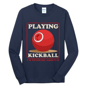 Kickball Sport Playing Kickball Tall Long Sleeve T-Shirt