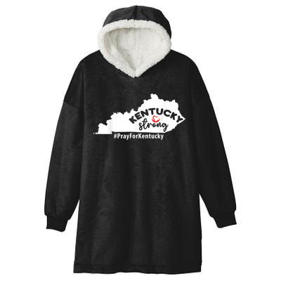 Kentucky Strong Pray For Kentucky Hooded Wearable Blanket