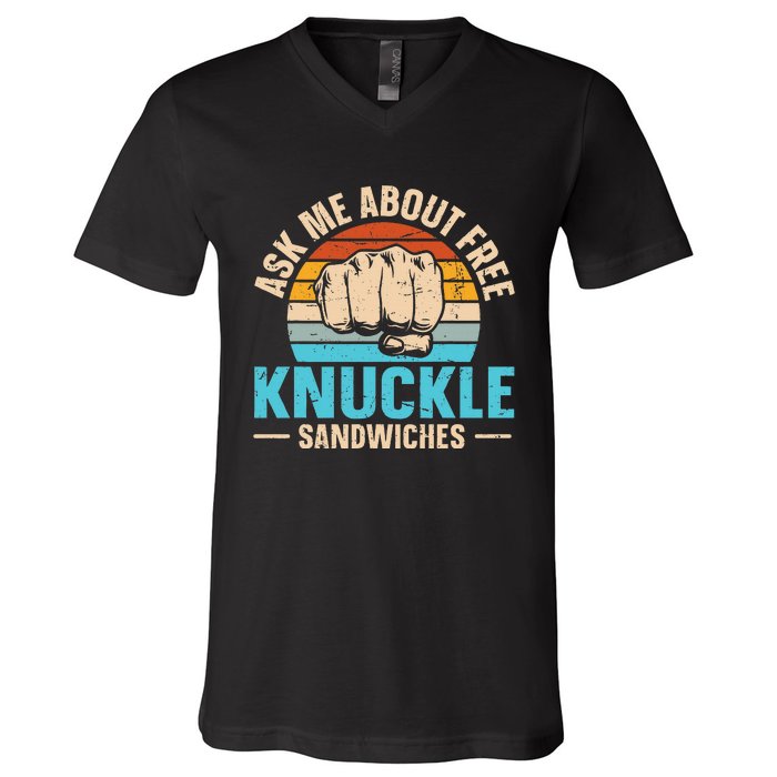 Knuckle Sandwich Quote For A Knuckle Sandwich Expert V-Neck T-Shirt