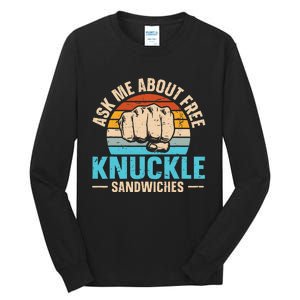 Knuckle Sandwich Quote For A Knuckle Sandwich Expert Tall Long Sleeve T-Shirt