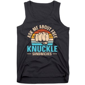 Knuckle Sandwich Quote For A Knuckle Sandwich Expert Tank Top