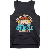 Knuckle Sandwich Quote For A Knuckle Sandwich Expert Tank Top