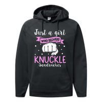 Knuckle Sandwich Quote For A Knuckle Sandwich Girl Performance Fleece Hoodie