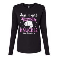 Knuckle Sandwich Quote For A Knuckle Sandwich Girl Womens Cotton Relaxed Long Sleeve T-Shirt