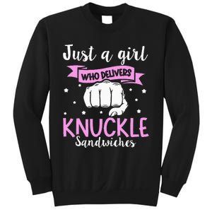 Knuckle Sandwich Quote For A Knuckle Sandwich Girl Sweatshirt