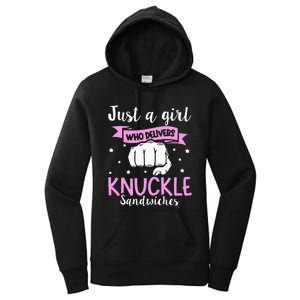 Knuckle Sandwich Quote For A Knuckle Sandwich Girl Women's Pullover Hoodie