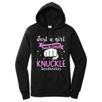 Knuckle Sandwich Quote For A Knuckle Sandwich Girl Women's Pullover Hoodie