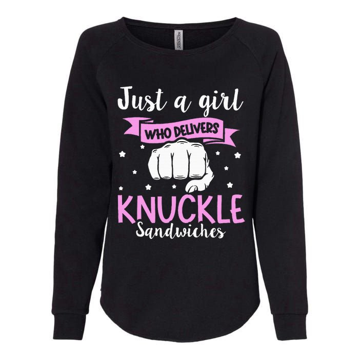 Knuckle Sandwich Quote For A Knuckle Sandwich Girl Womens California Wash Sweatshirt