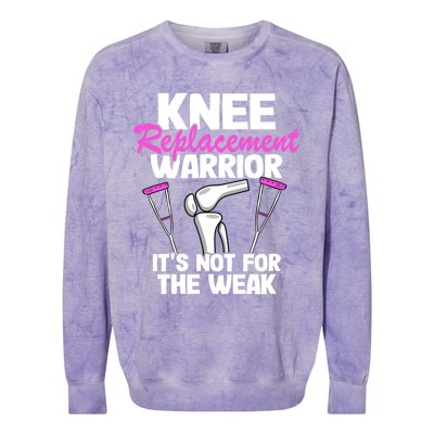 Knee Surgery Recovery Funny Knee Replacet Warrior Meaningful Gift Colorblast Crewneck Sweatshirt