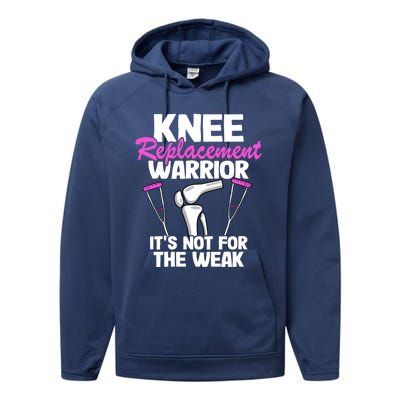 Knee Surgery Recovery Funny Knee Replacet Warrior Meaningful Gift Performance Fleece Hoodie