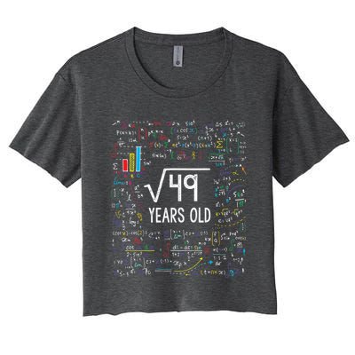 Square Root Of 49 7th Birthday 7 Year Old Funny Gift Math Bday Cool Gift Women's Crop Top Tee