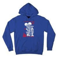 Kissing Skeletons Skulls Till Death Do Us Part Just Ding Gift Tall Hoodie