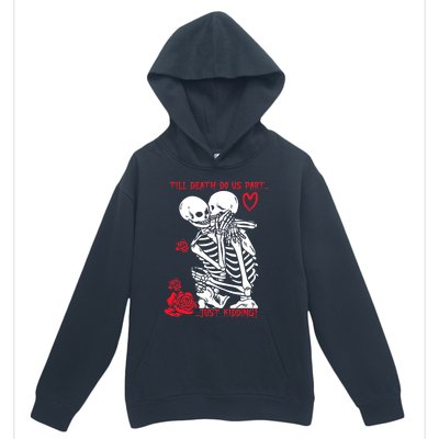 Kissing Skeletons Skulls Till Death Do Us Part Just Ding Gift Urban Pullover Hoodie