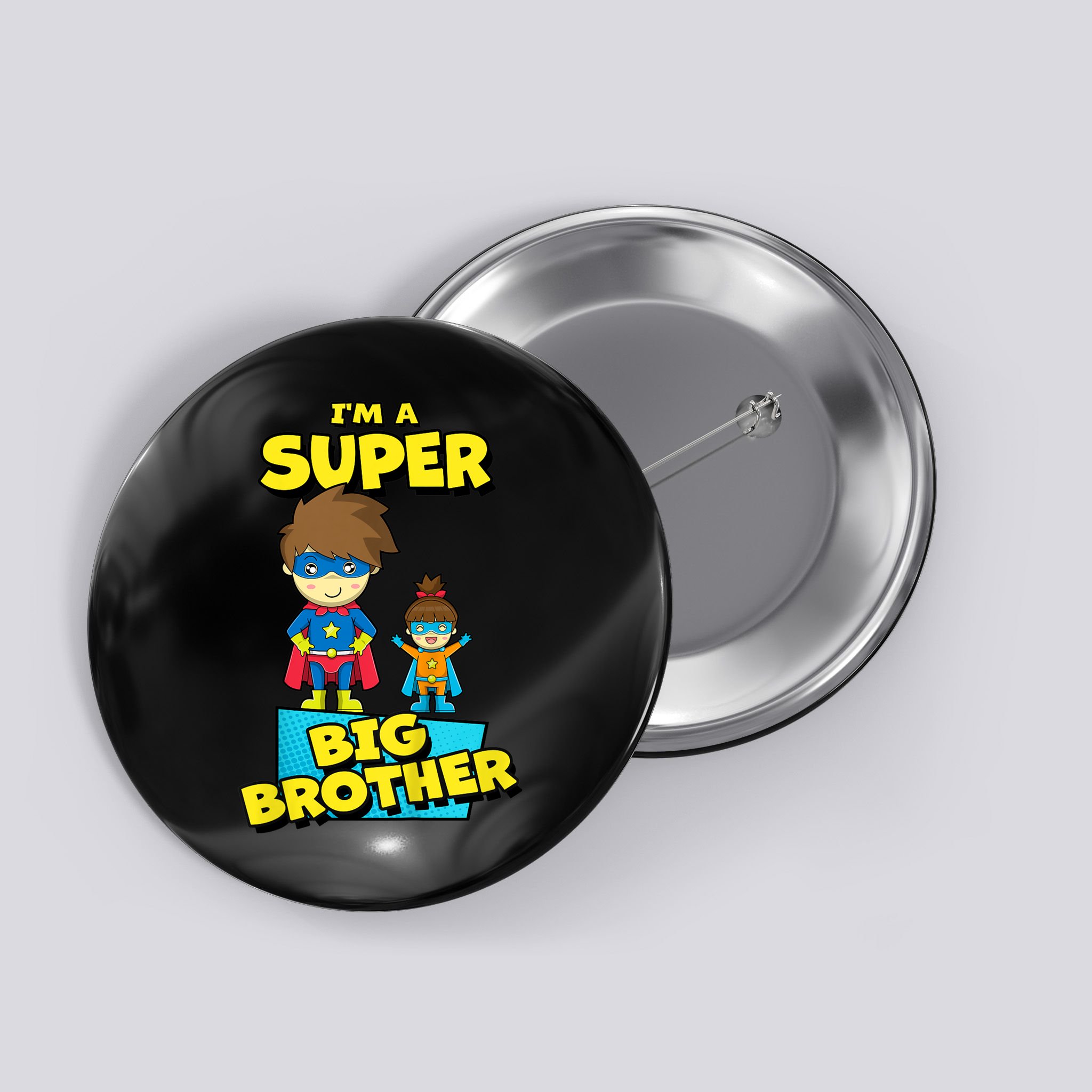 Kids SUPERHERO SUPER BIG BROTHER BIG BROTHER LITTLE SISTER Button