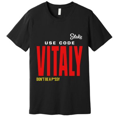 Kick State Use Code Vitaly Premium T-Shirt