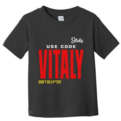 Kick State Use Code Vitaly Toddler T-Shirt