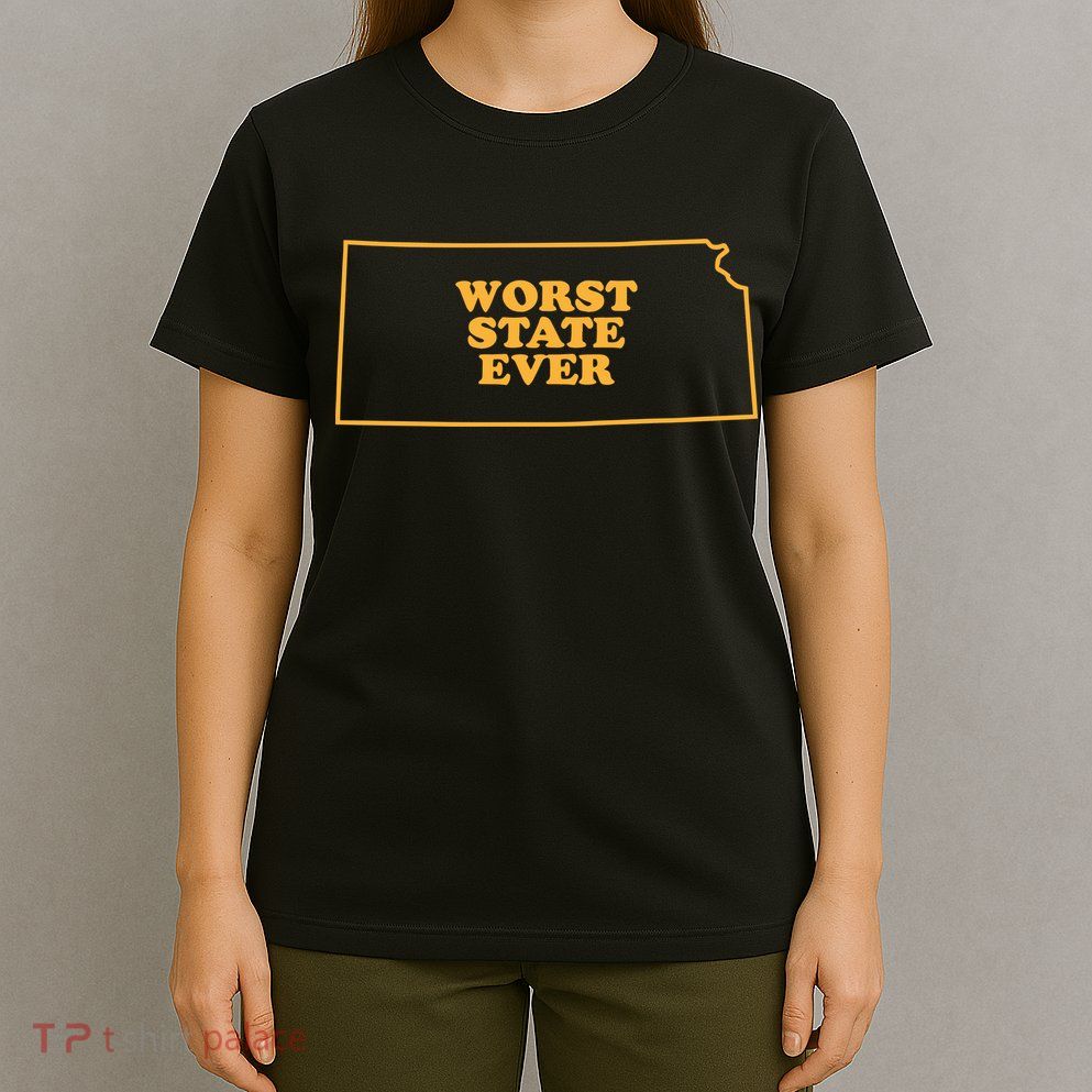 Kansas State Worst State Ever T-Shirt