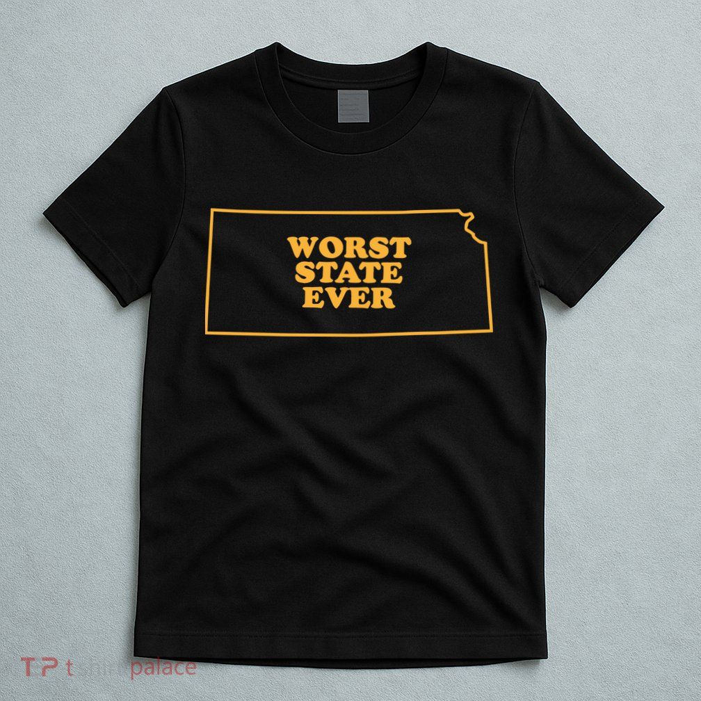 Kansas State Worst State Ever T-Shirt