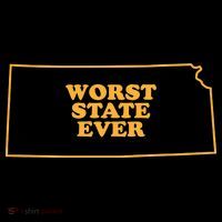 Kansas State Worst State Ever T-Shirt