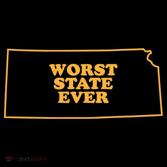 Kansas State Worst State Ever T-Shirt