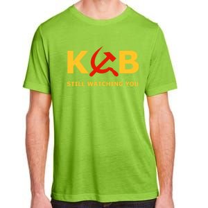 Kgb Still Watching You Cccp Ussr Soviet Union Gift Adult ChromaSoft Performance T-Shirt