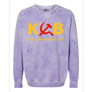 Kgb Still Watching You Cccp Ussr Soviet Union Gift Colorblast Crewneck Sweatshirt