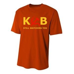 Kgb Still Watching You Cccp Ussr Soviet Union Gift Performance Sprint T-Shirt