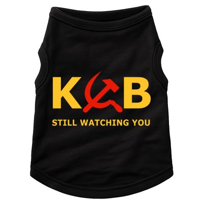 Kgb Still Watching You Cccp Ussr Soviet Union Gift Doggie Tank