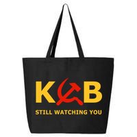 Kgb Still Watching You Cccp Ussr Soviet Union Gift 25L Jumbo Tote
