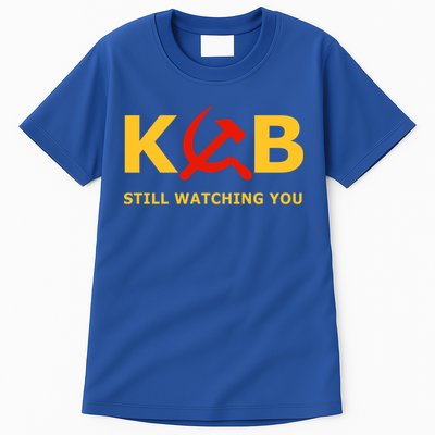 Kgb Still Watching You Cccp Ussr Soviet Union Gift Tall T-Shirt