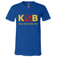 Kgb Still Watching You Cccp Ussr Soviet Union Gift V-Neck T-Shirt