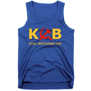 Kgb Still Watching You Cccp Ussr Soviet Union Gift Tank Top