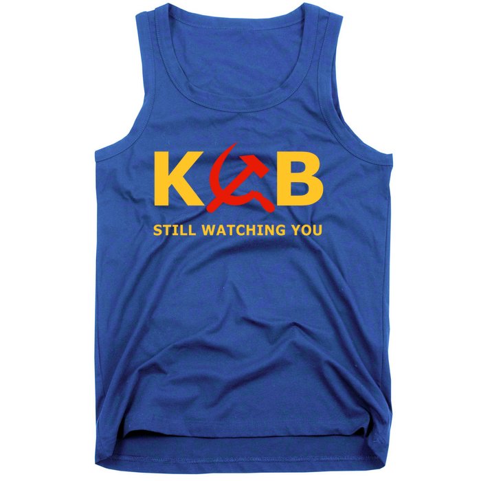 Kgb Still Watching You Cccp Ussr Soviet Union Gift Tank Top