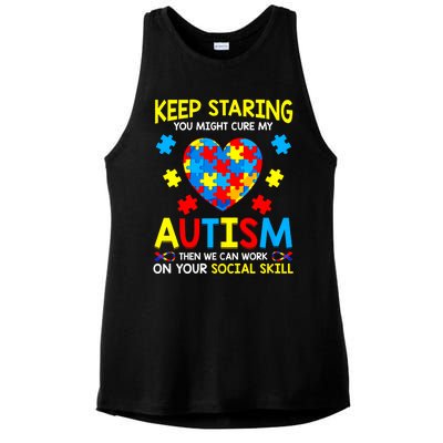 Keep Staring You Might Cure My Autism Awareness Ladies PosiCharge Tri-Blend Wicking Tank