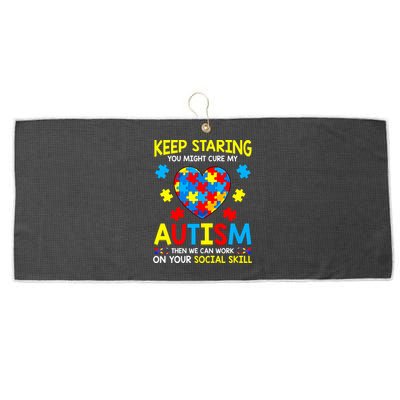 Keep Staring You Might Cure My Autism Awareness Large Microfiber Waffle Golf Towel