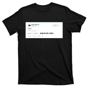 Kanye Tweets 2024 T-Shirt