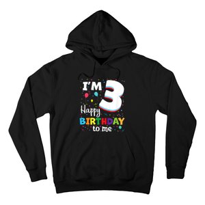 Kids Three 3yr 3th Birthday Happy Birthday Boys Girls 3 Years Old Hoodie