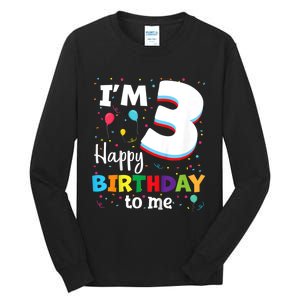 Kids Three 3yr 3th Birthday Happy Birthday Boys Girls 3 Years Old Tall Long Sleeve T-Shirt