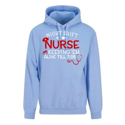 Keeping Them Alive Till 7:05 Funny Night Shift Nurse Gift Unisex Surf Hoodie