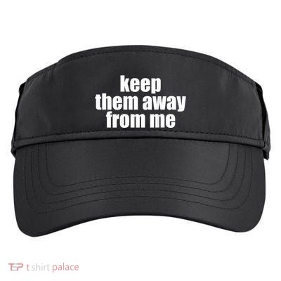 Keep Them Away From Me Adult Drive Performance Visor