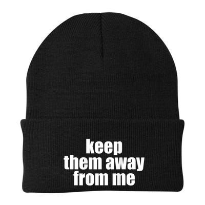 Keep Them Away From Me Beanie