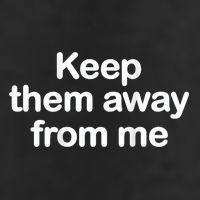 Keep Them Away From Me Cool Comfort Performance Bucket Hat
