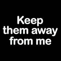 Keep Them Away From Me 16 in Basic Backpack