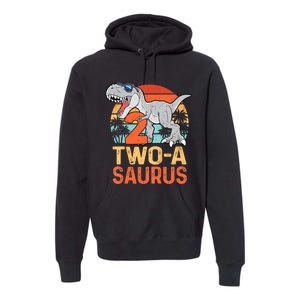 Kids Two A Saurus Rex 2nd Birthday Dinosaur 2 Year Old Premium Hoodie