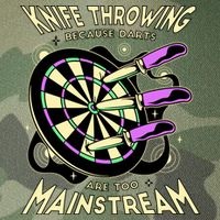 Knife Throwing Because Darts Are Too Mainstream Legacy Tie Dye Trucker Hat