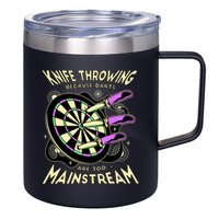 Knife Throwing Because Darts Are Too Mainstream 12oz Stainless Steel Coffee Mug