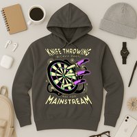Knife Throwing Because Darts Are Too Mainstream Hoodie
